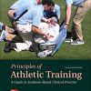 Principles of Athletic Training: A Guide to Evidence-Based Clinical Practice, 17th edition (PDF)