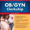 First Aid for the OB/GYN Clerkship, Fifth Edition (PDF)