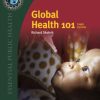 Global Health 101, 3rd Edition