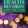 Health Records and the Law, 5th Edition