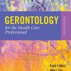 Gerontology for the Health Care Professional, 4th Edition
