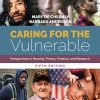 Caring for the Vulnerable: Perspectives in Nursing Theory, Practice, and Research, 5th Edition