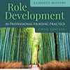 Role Development in Professional Nursing Practice, 5th Edition