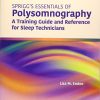 Spriggs’s Essentials of Polysomnography: A Training Guide and Reference for Sleep Technicians, 3rd Edition (PDF)