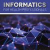 Informatics for Health Professionals, 2nd Edition (EPUB)