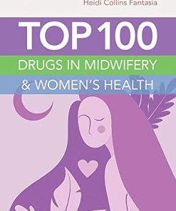 Top 100 Drugs in Midwifery & Women’s Health (EPUB)