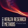 Introduction to Health Research Methods: A Practical Guide, 3rd Edition (PDF)