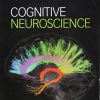 Cognitive Neuroscience, 4th Edition (PDF)