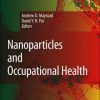 Nanoparticles and Occupational Health (PDF)
