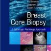 Breast Core Biopsy: A Pathologic-Radiologic Approach