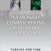 Pulmonary Manifestations of Pediatric Diseases (PDF)