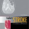 Caplan’s Stroke: A Clinical Approach, 4th Edition (PDF)