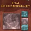 Fetal Echocardiography, 2nd Edition