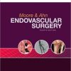 Moore & Ahn Endovascular Surgery, 4th Edition
