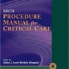 AACN Procedure Manual for Critical Care, 6th Edition (PDF)