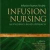 Infusion Nursing: An Evidence-Based Approach, 3rd Edition