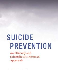 Suicide Prevention: An Ethically and Scientifically Informed Approach (EPUB)