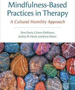 Mindfulness-Based Practices in Therapy: A Cultural Humility Approach (PDF)