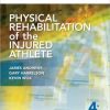 Physical Rehabilitation of the Injured Athlete, 4th Edition