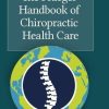 The Praeger Handbook of Chiropractic Health Care: Evidence-Based Practices (EPUB)