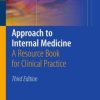 Approach to Internal Medicine: A Resource Book for Clinical Practice / Edition 3 (EPUB)