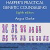 Harper’s Practical Genetic Counselling, Eighth Edition (PDF)