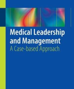 Medical Leadership and Management: A Case-Based Approach (EPUB)