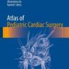 Atlas of Pediatric Cardiac Surgery (EPUB)