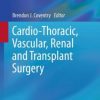 Cardio-Thoracic, Vascular, Renal and Transplant Surgery (PDF)