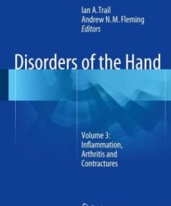 Disorders of the Hand: Volume 3: Inflammation, Arthritis and Contractures