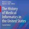 The History of Medical Informatics in the United States (PDF)