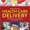 Introduction To Health Care Delivery, 5th Edition
