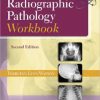 Radiographic Pathology Workbook, 2nd Edition (PDF Book)