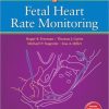 Fetal Heart Rate Monitoring, 4th Edition (PDF)
