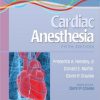 A Practical Approach to Cardiac Anesthesia, 5th Edition (PDF)