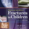 Rockwood and Wilkins’ Fractures in Children, 8th Edition (EPUB)