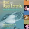 Orthotic Intervention for the Hand and Upper Extremity: Splinting Principles and Process, 2nd Edition