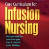 Core Curriculum for Infusion Nursing, 4th Edition (EPUB)