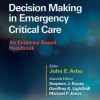 Decision Making in Emergency Critical Care: An Evidence-Based Handbook (EPUB)