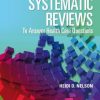 Systematic Evidence Reviews to Answer Health Care Questions (EPUB)
