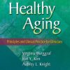 Healthy Aging: Principles and Clinical Practice for Clinicians (PDF)
