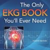 The Only EKG Book You’ll Ever Need, 8th Edition (EPUB)
