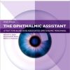 The Ophthalmic Assistant: A Text for Allied and Associated Ophthalmic Personnel, 9th Edition