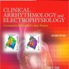 Clinical Arrhythmology and Electrophysiology: A Companion to Braunwald’s Heart Disease, 2nd Edition (PDF)