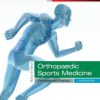 DeLee & Drez’s Orthopaedic Sports Medicine: 2-Volume Set, 4th Edition (PDF Book)