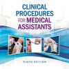 Clinical Procedures for Medical Assistants, 9th Edition