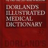 Dorland’s Illustrated Medical Dictionary, 33rd Edition (Dorland’s Medical Dictionary) (EPUB + Converted PDF)