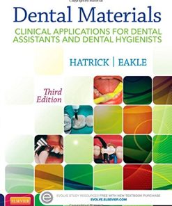Dental Materials: Clinical Applications for Dental Assistants and Dental Hygienists, 3rd Edition