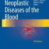 Neoplastic Diseases of the Blood (PDF)