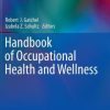 Handbook of Occupational Health and Wellness (PDF)